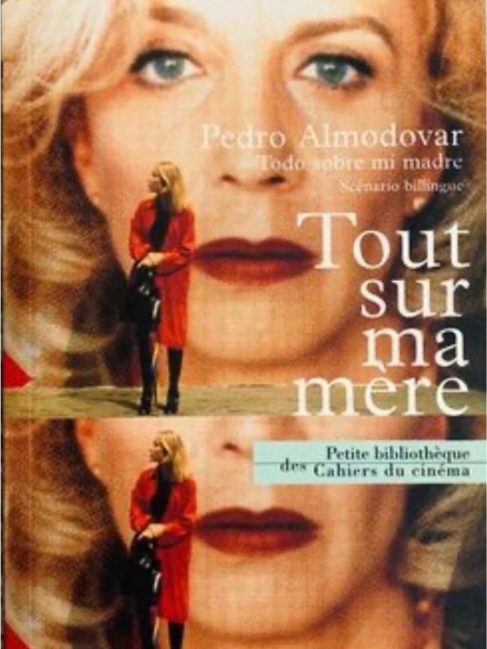 Book - Tout Sur Ma Mère / Todo Sobre Mi Madre